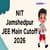 JEE Main Cutoff for NIT Jamshedpur 2026 - Opening and Closing Ranks